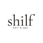 shilf hair&spa （シルフ ヘア&スパ）高坂